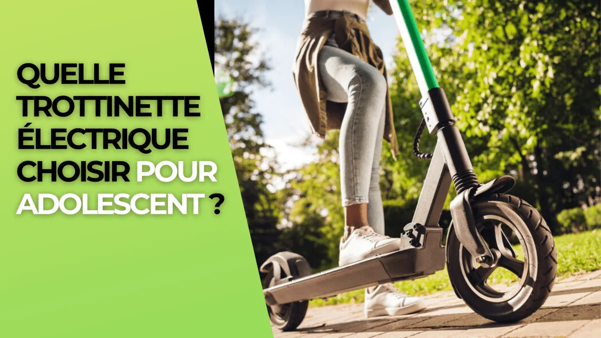 Quelle trottinette électrique choisir pour adolescent ? - E-Volty