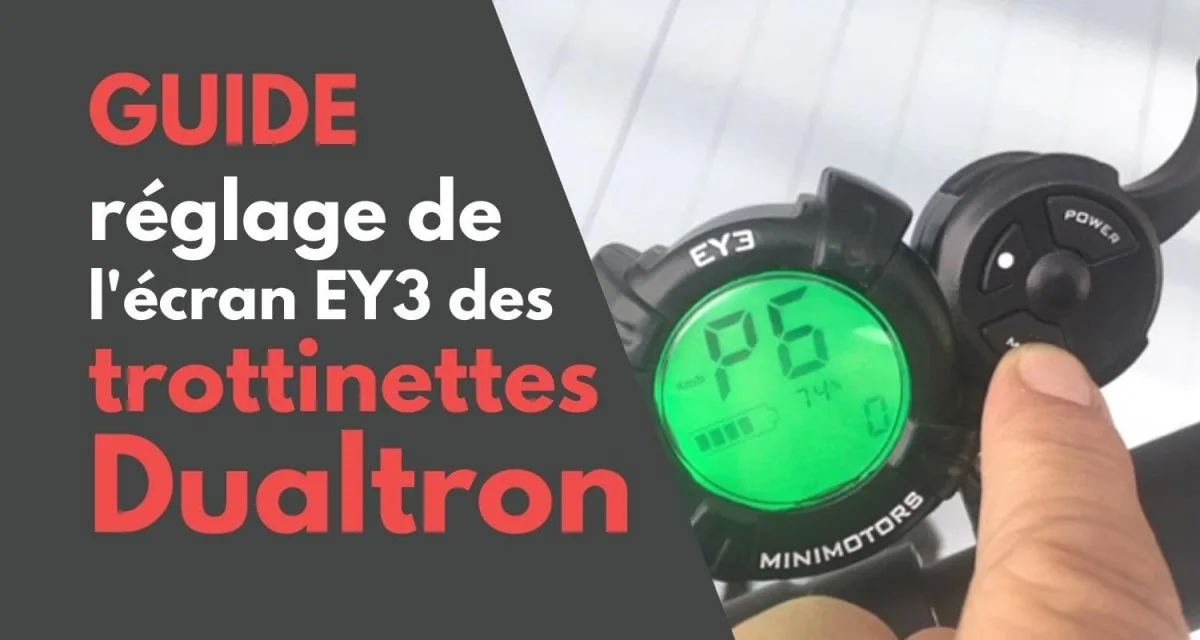 Guide Complet sur le Réglage Écran LCD Trottinette Électrique Dualtron - E-Volty