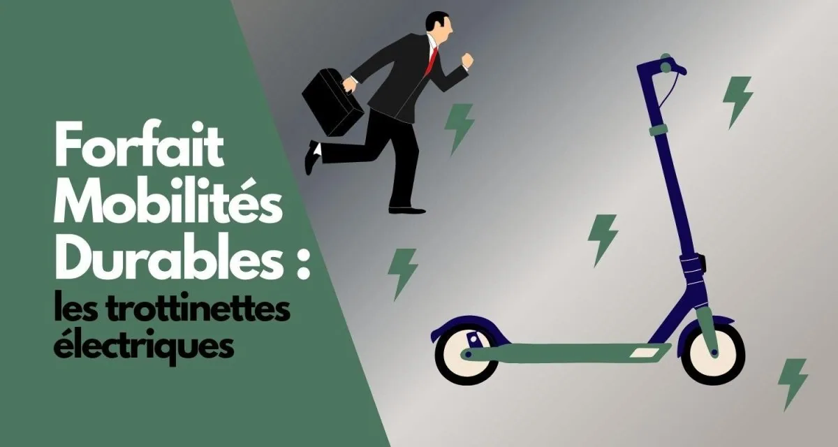 Forfait Mobilités Durables : prime de 500 euros par an pour se rendre au travail en trottinette électrique - E-Volty