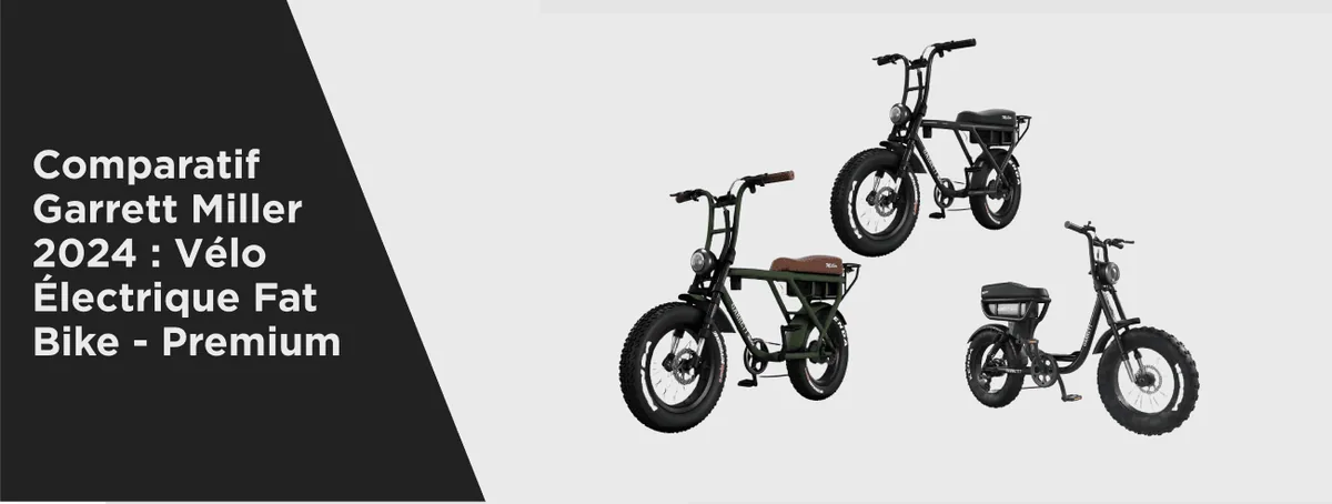 Comparatif Garrett Miller X, Z et City : Choisissez le Vélo Électrique Biplace Idéal