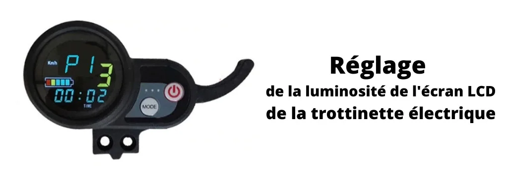 mode p1 reglage luminosité écran qss4 trottinette electrique display