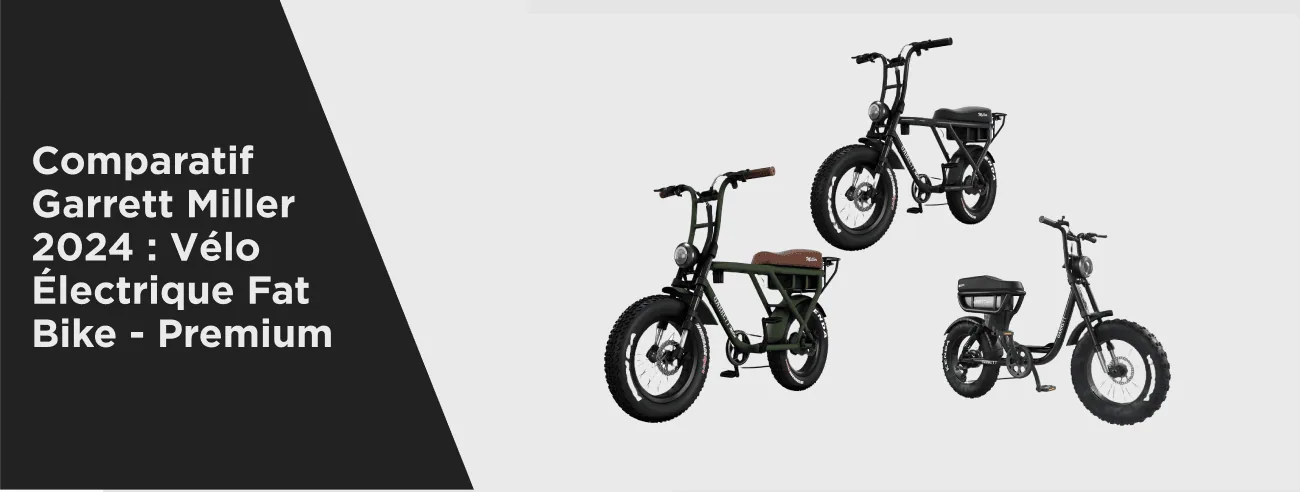Comparatif Garrett Miller X, Z et City : Choisissez le Vélo Électrique Biplace Idéal - E-Volty