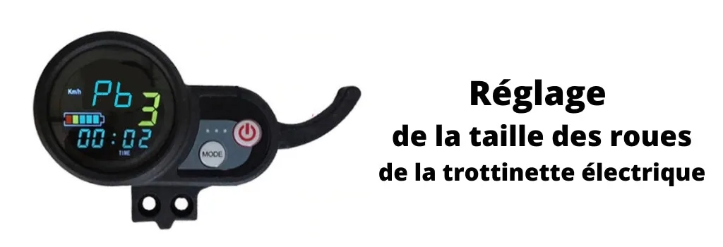 programme p6 reglage diametre roue trottientte électrique