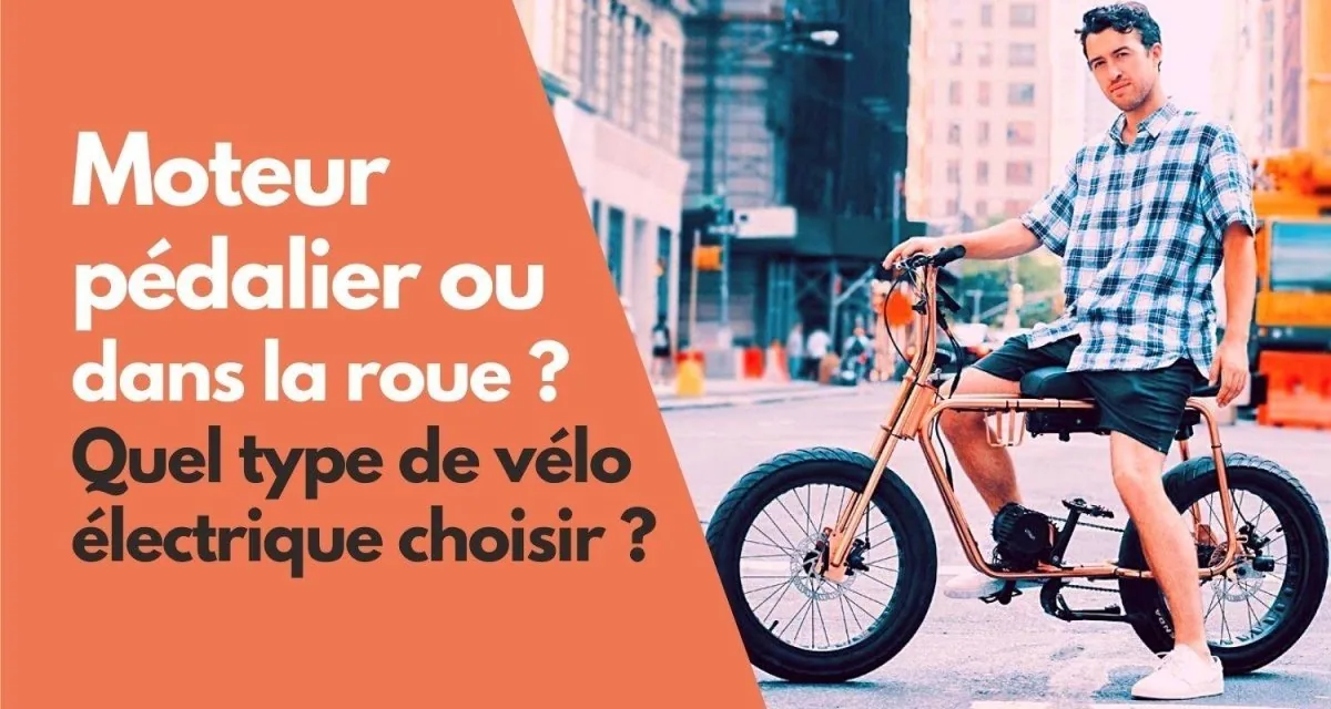 Vélo électrique Moteur Central ou Moteur dans la Roue ? - E-Volty