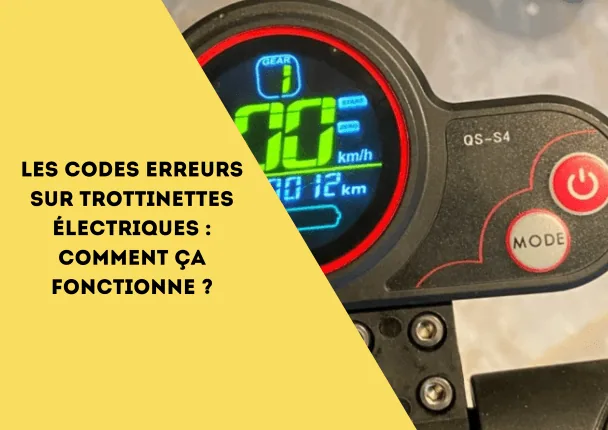 Les codes erreurs sur trottinettes électriques : comment ça fonctionne ?