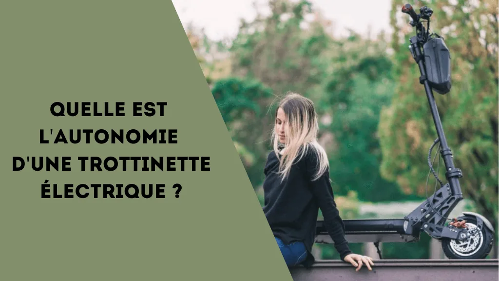 Quelle est l'autonomie d'une trottinette électrique ? - E-Volty