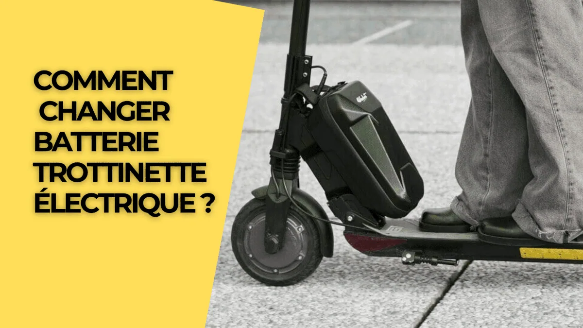 Comment changer batterie trottinette électrique ? - E-Volty