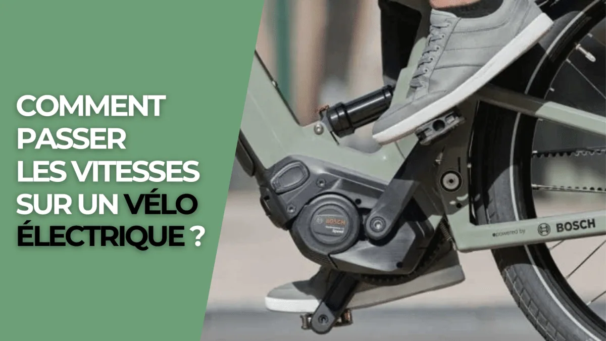 Comment passer les vitesses sur un vélo électrique ? - E-Volty