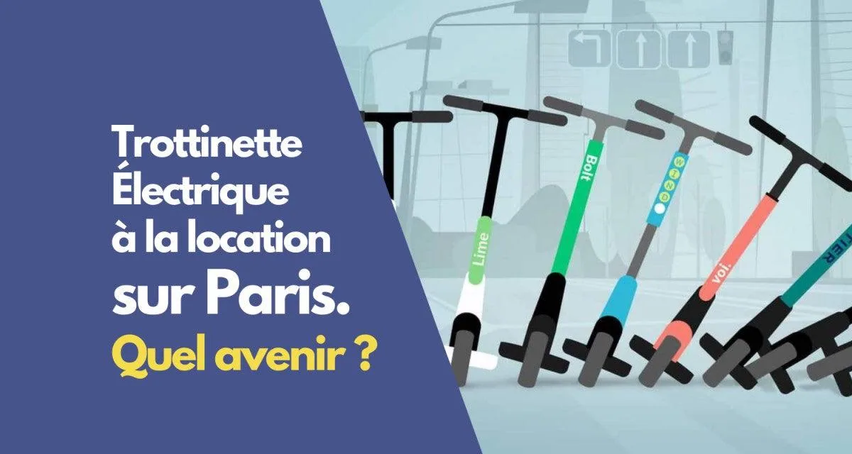 Quel avenir pour la location de trottinette électrique à Paris ? - E-Volty