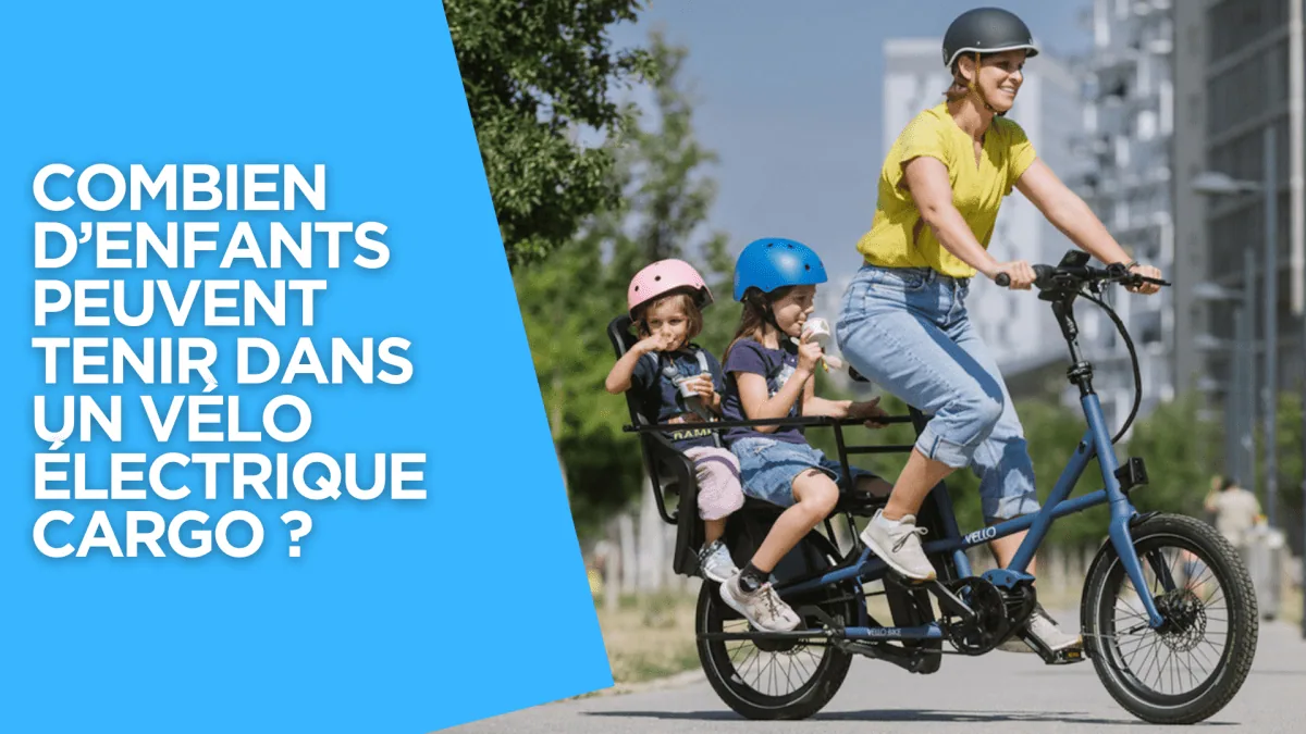Combien d’enfants peuvent tenir dans un vélo électrique cargo ? - E-Volty