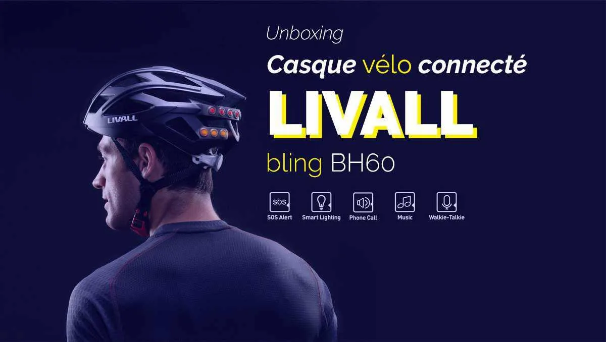 Unboxing du Casque de Vélo Connecté LIVALL Bling BH60