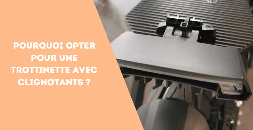 Pourquoi opter pour une trottinette avec clignotants ? - E-Volty