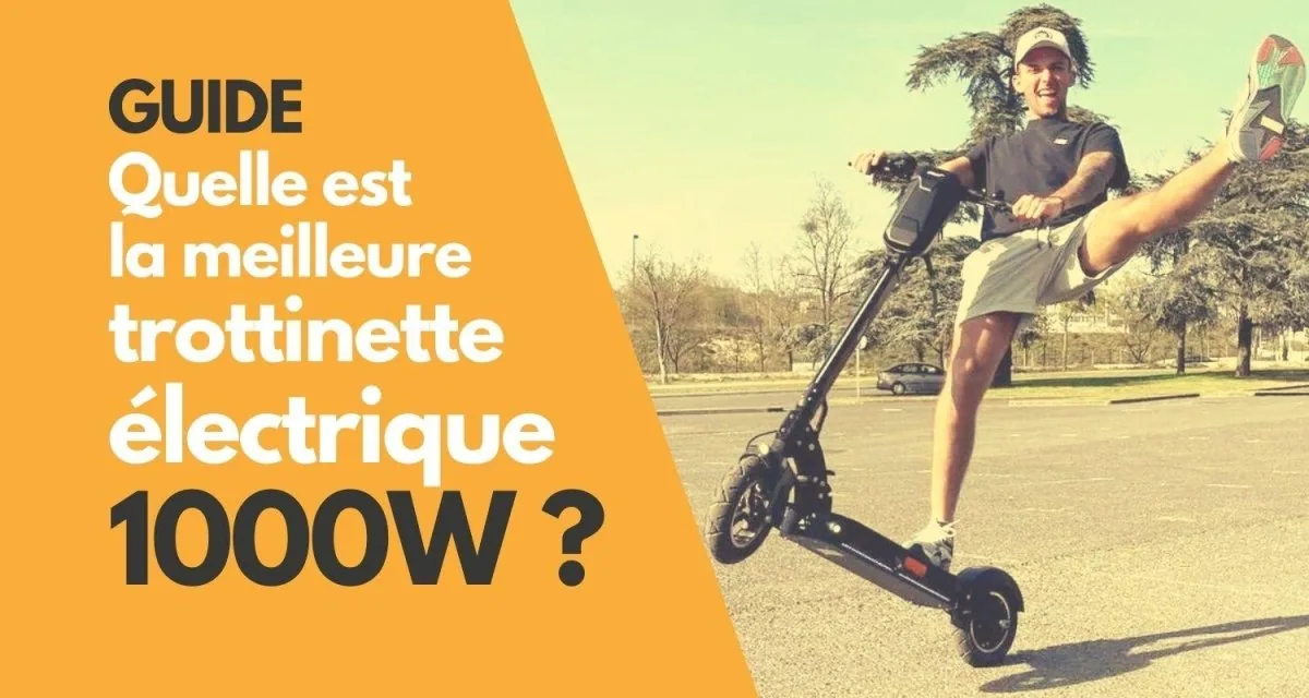 Quelle est la Meilleure Trottinette Électrique 1000W ? - E-Volty